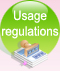 Usage regulations