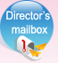 Director’s mailbox(Open new window)